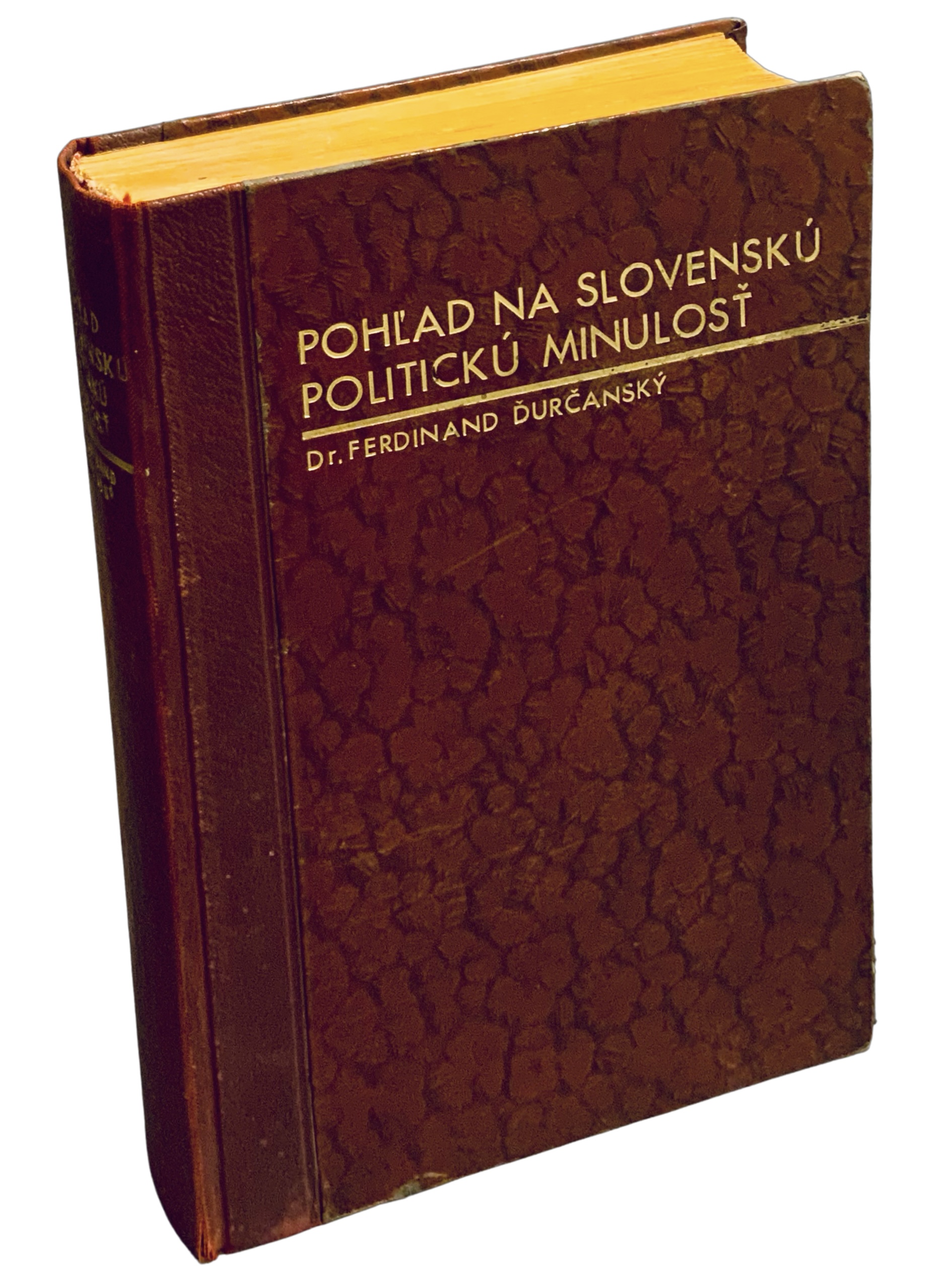Pohľad na slovenskú politickú minulosť