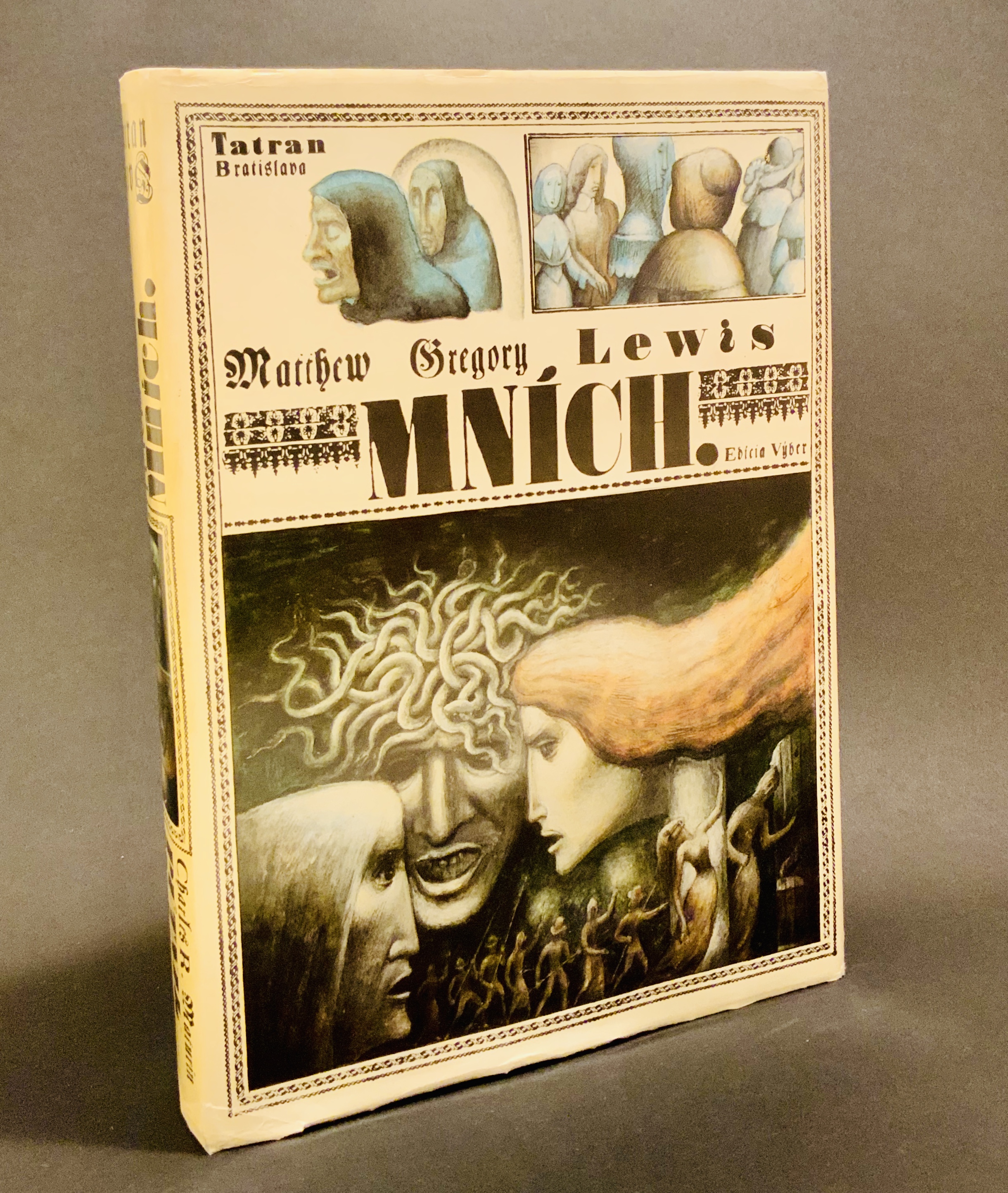 Mních (Dvojkniha s Charles Robert Maturin: PÚTNIK. Melmoth)