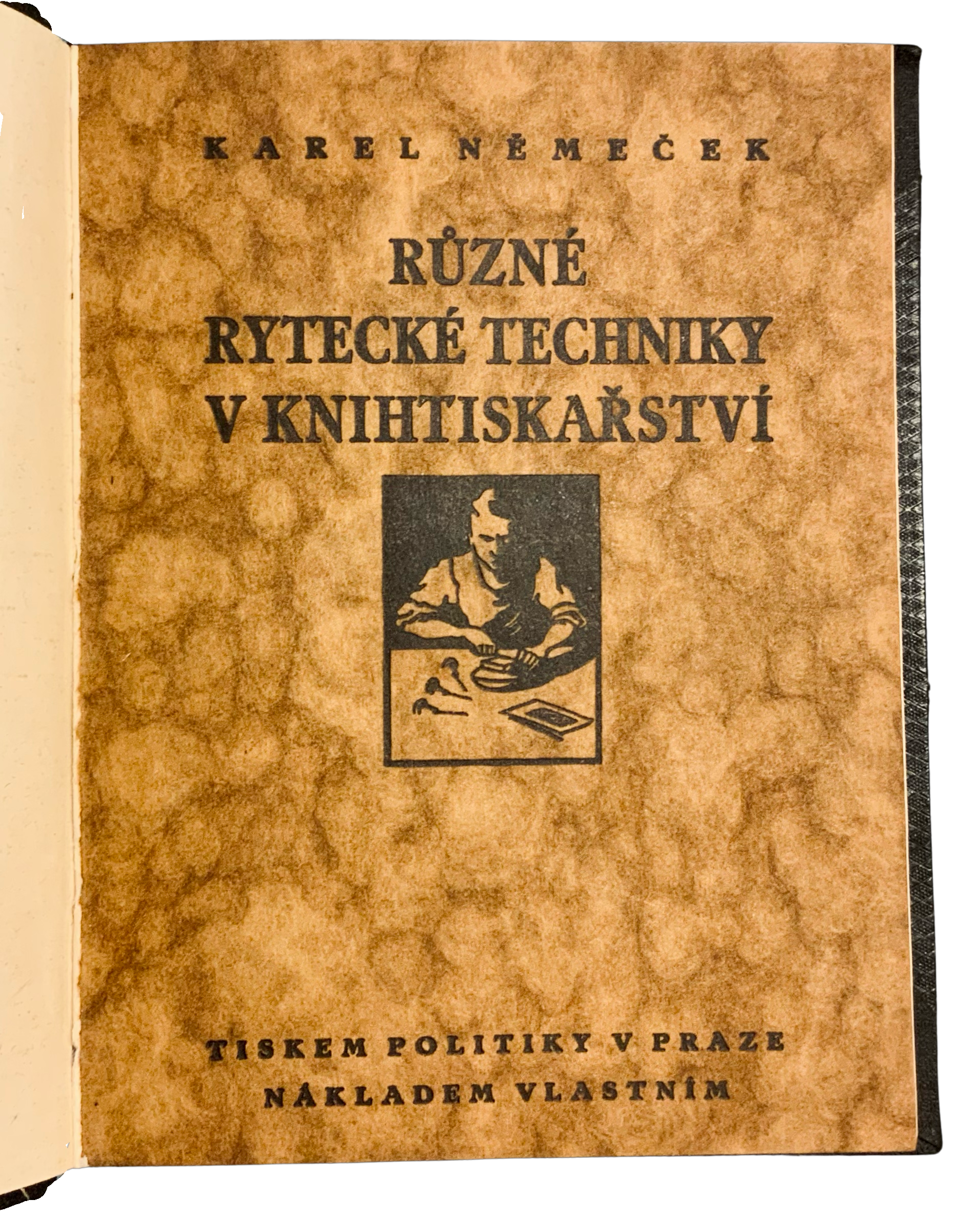 Různé rytecké techniky v knihtiskařství. Pro tiskaře a rytce amatéry. 