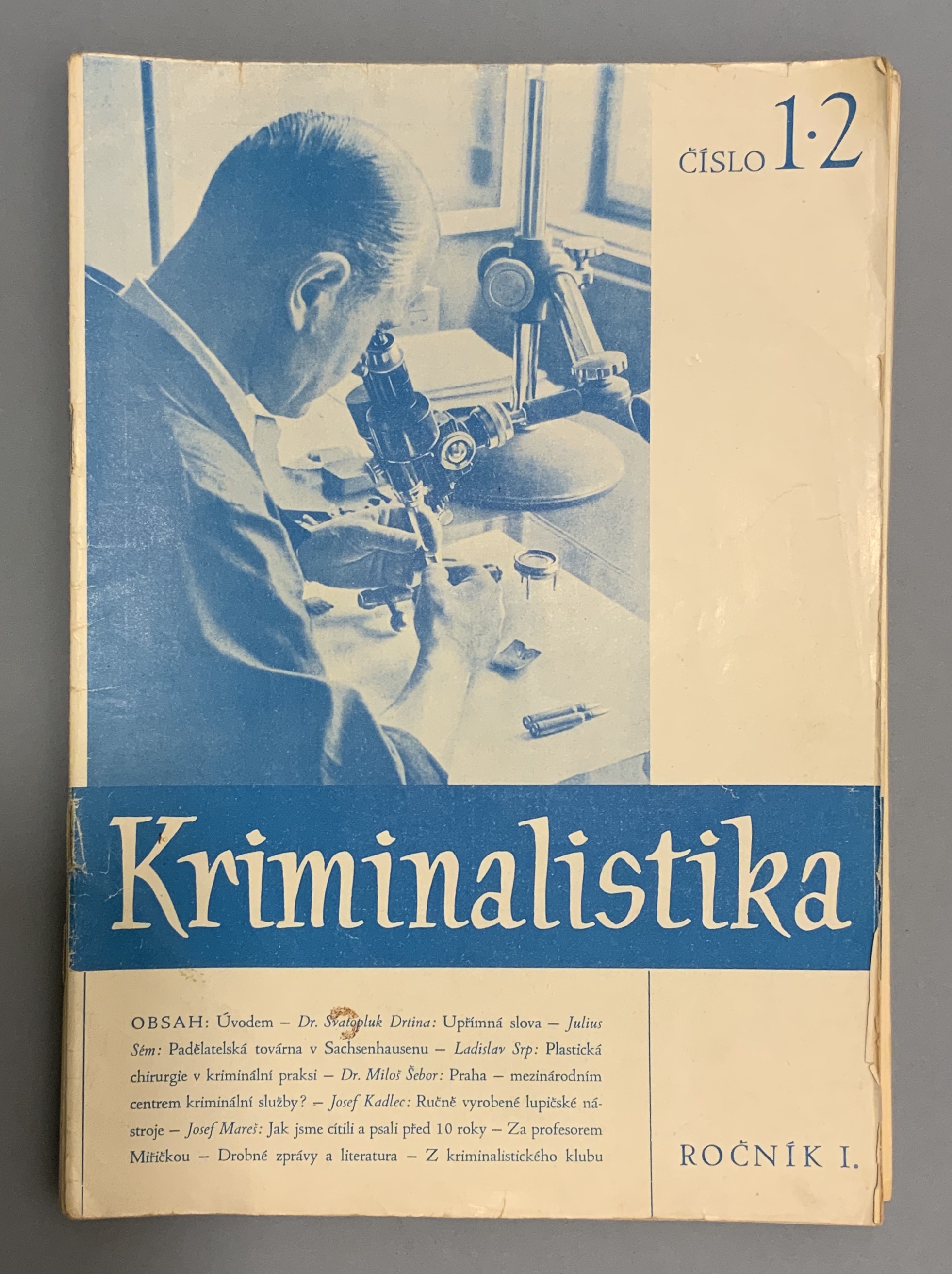 Kriminalistika, Revue pro kriminalogii a nauky příbuzné. Roč. I. 1946