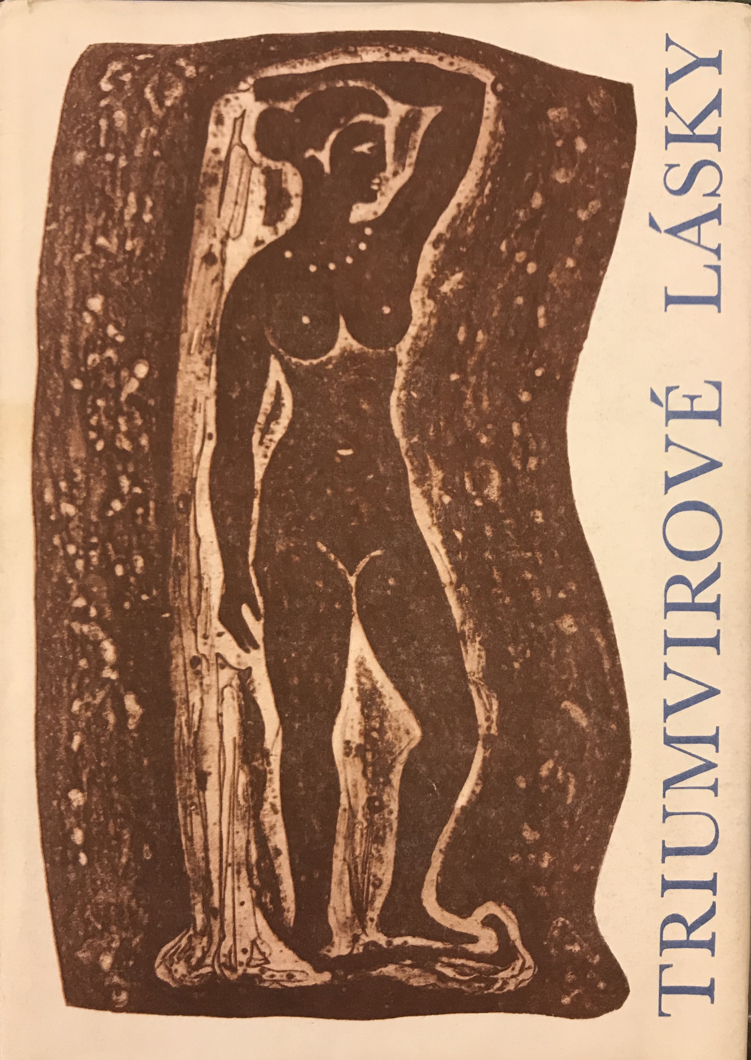 Triumvirové lásky. Katullus. Tibullus. Propertius.- Zbierka starorímskych lyrikov