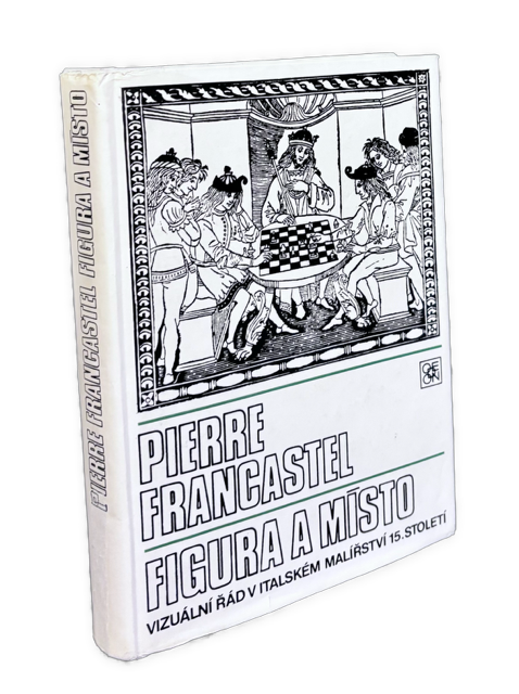 Figura a místo. Vizuální řád v italském malířství 15. století