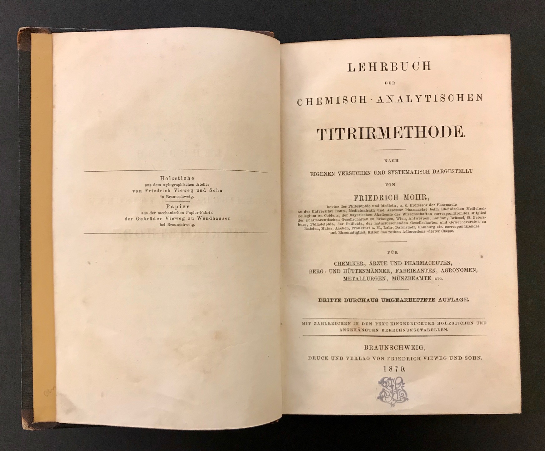 Lehrbuch der chemisch - analytischen Titrirmethode für Chemiker, Ärzte und Pharmaceuten Berg - und Hüttenmänner, Fabrikanten, Agronomen, Metallurgen, Münzenbeamte