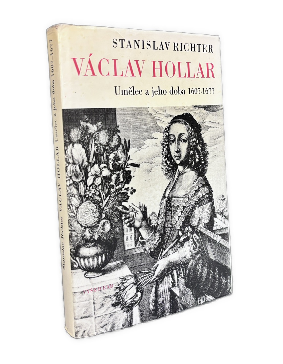 Václav Hollar. Umělec a jeho doba 1607-1677