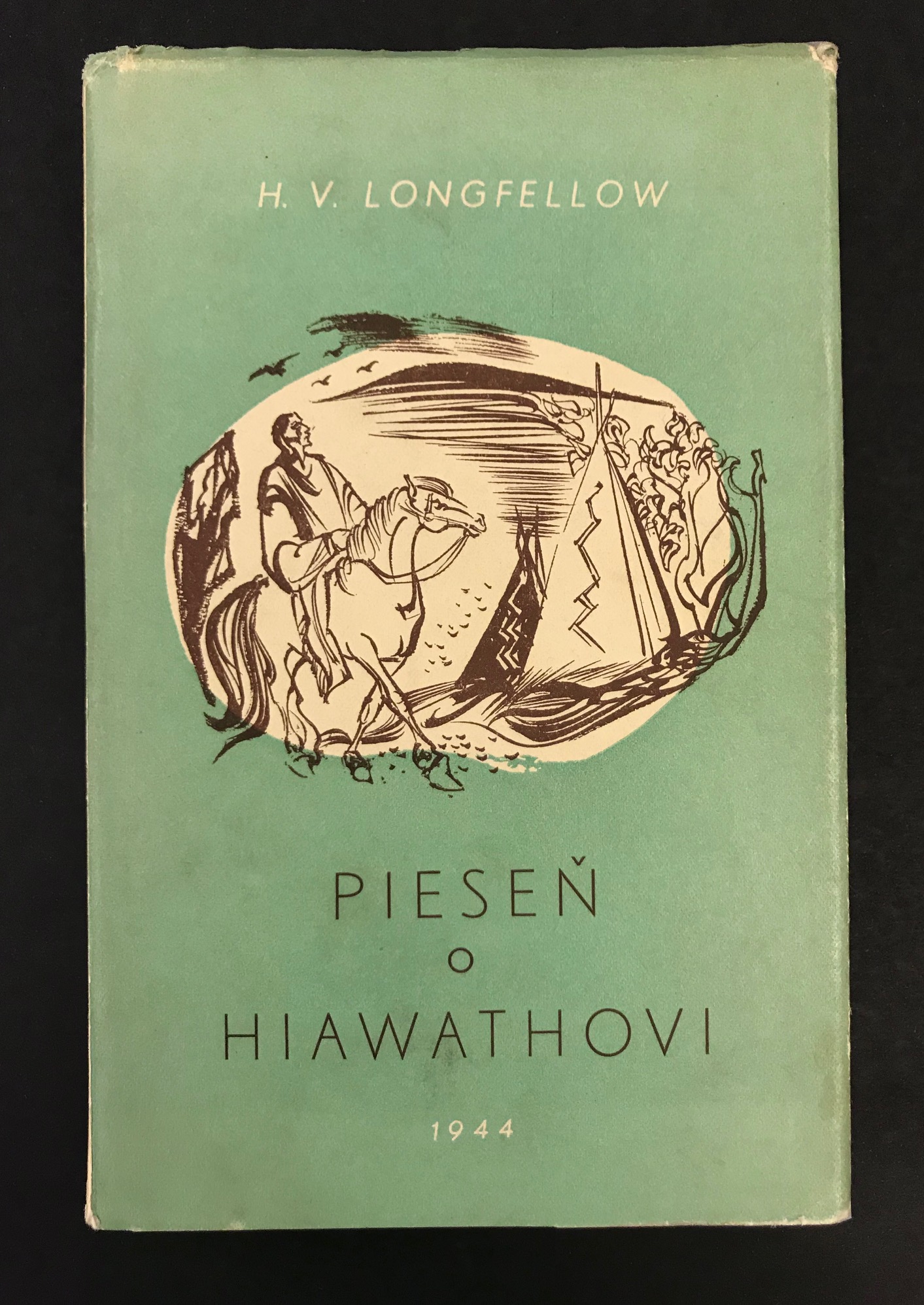 Pieseň o Hiawathovi. (Indiánska Kelevala)