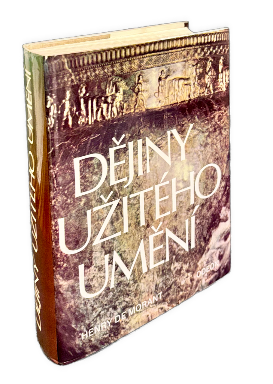 Dějiny užitého umění od nejstraších dob po současnost