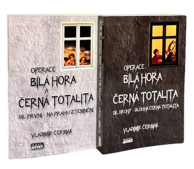 Operace Bílá hora a černá totalita I.-II.
