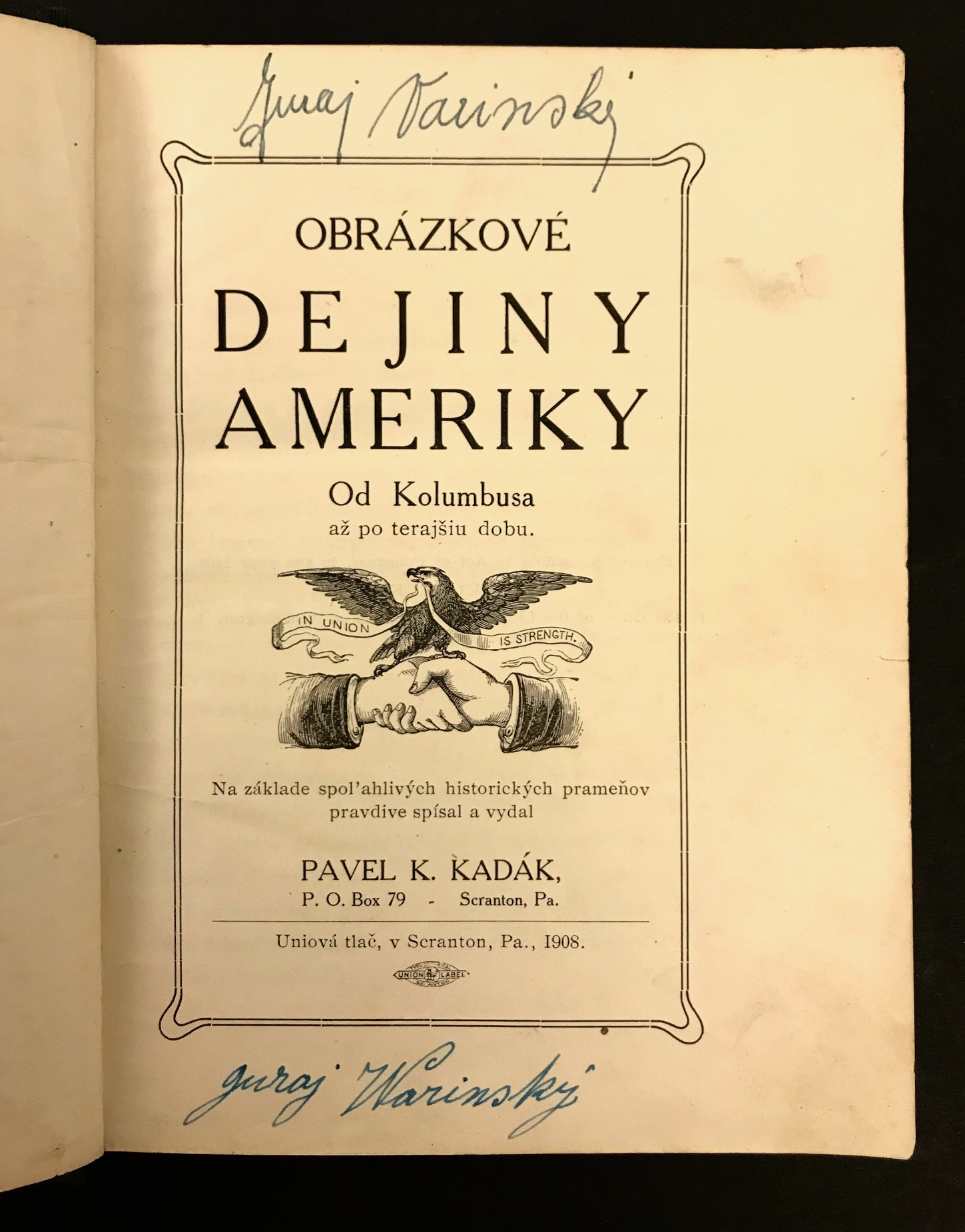 Obrázkové dejiny Ameriky. Od Kolumbusa až po terajšiu dobu
