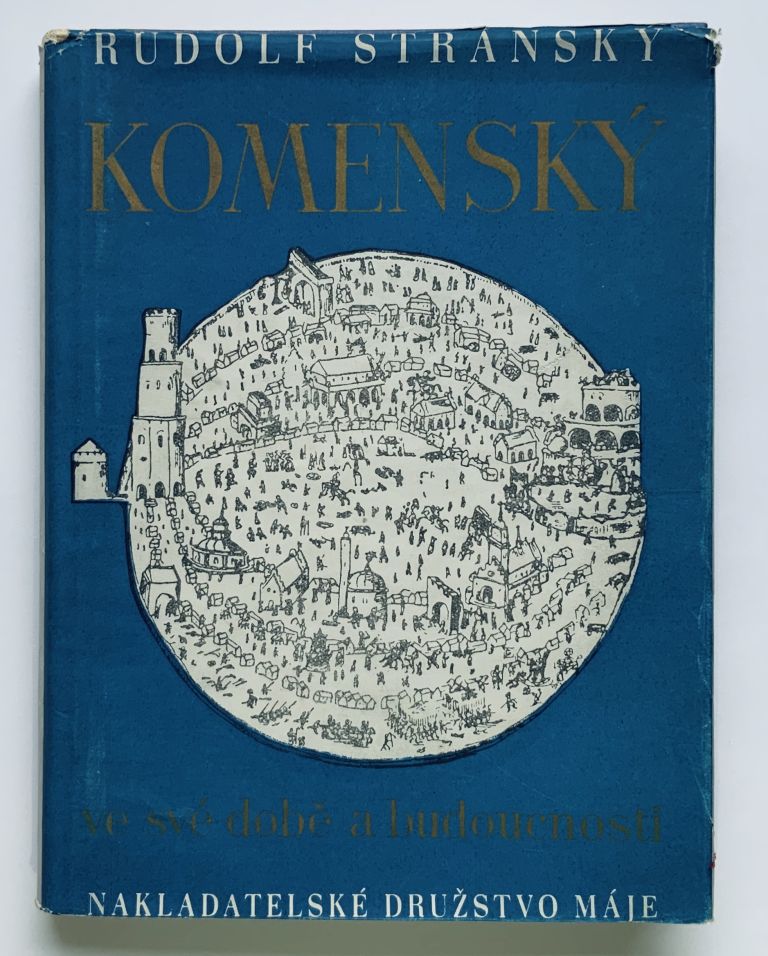 Komenský ve své době a budoucnosti 25543824 AE51 40FD 8C5D 94A6F65706A1