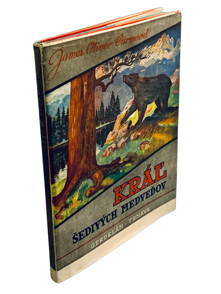 Kráľ šedivých medveďov. Rozprávka z kanadských hôr - ILU Štefan CPIN 88320E43 FDAC 4AEA 994B 841F34D8CAB5