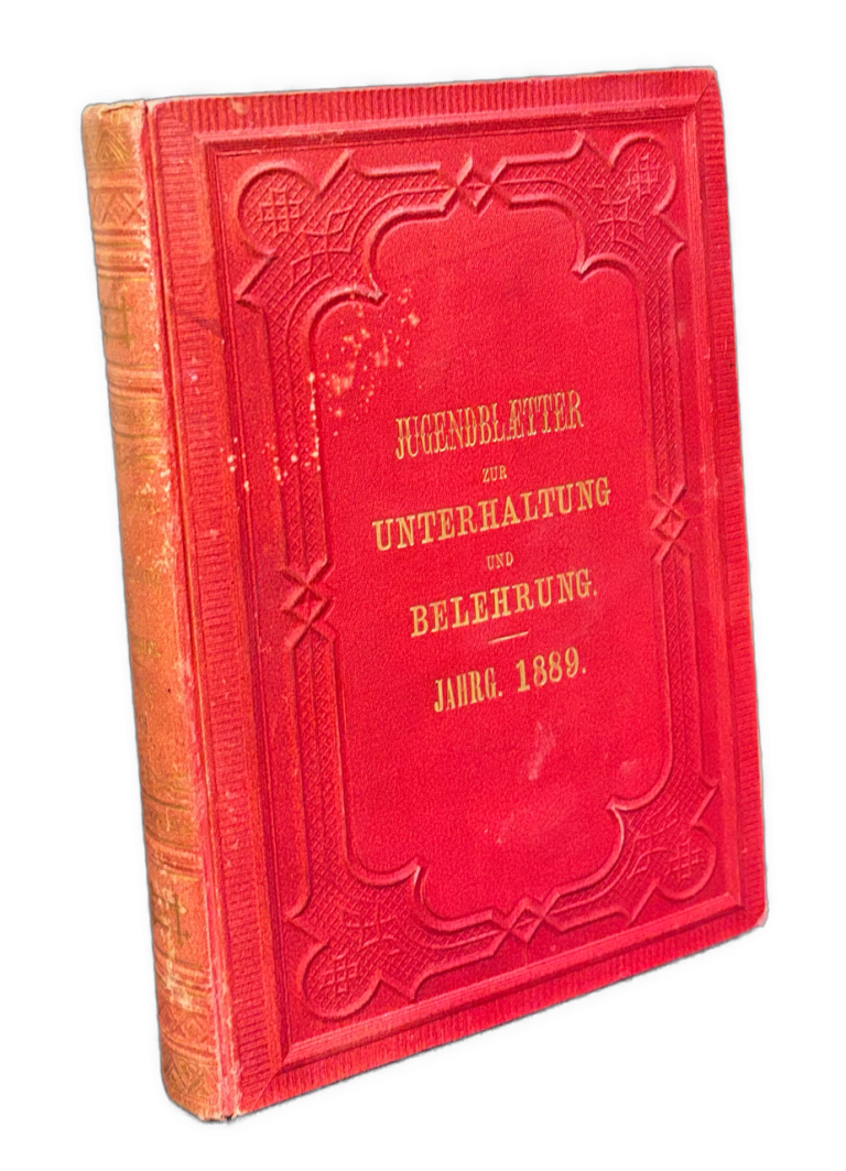 Jugendblätter zur Unterhaltung und Belehrung. Jahrgang 1889 IMG 0928