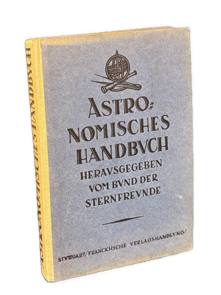 Astronomisches Handbuch. Theoretischer und praktischer Ratgeber für die Arbeit des Liebhabers der Himmelskunde IMG 3373