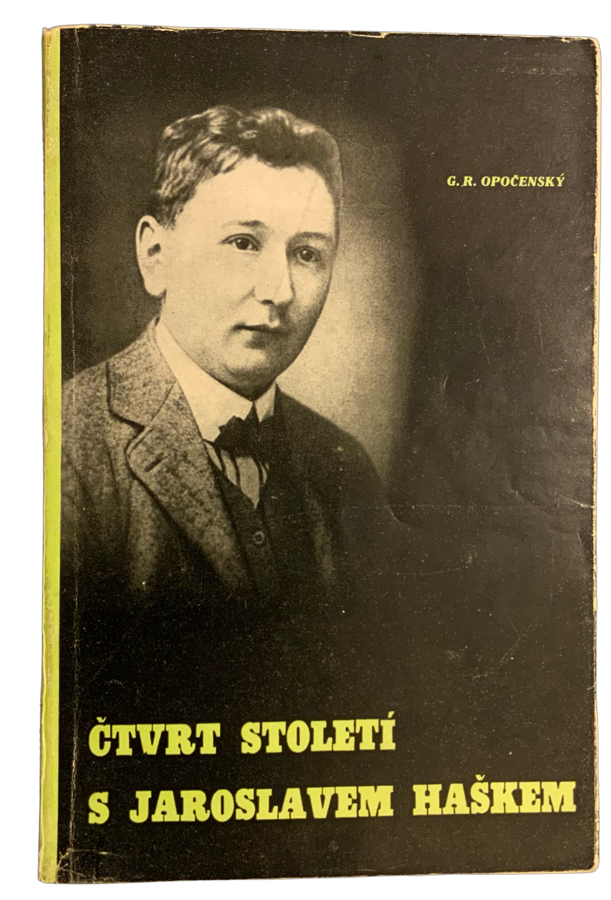 Čtvrť století s Jaroslavom Haškem