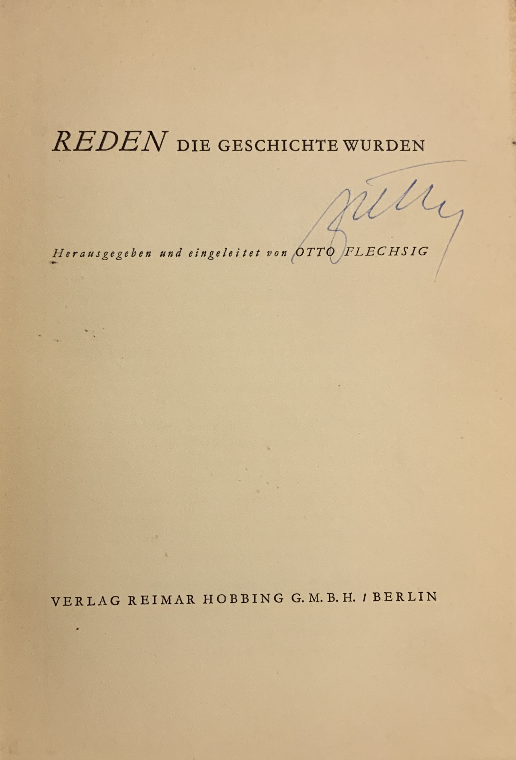 Reden die Geschichte wurde  (33 historische Reden)