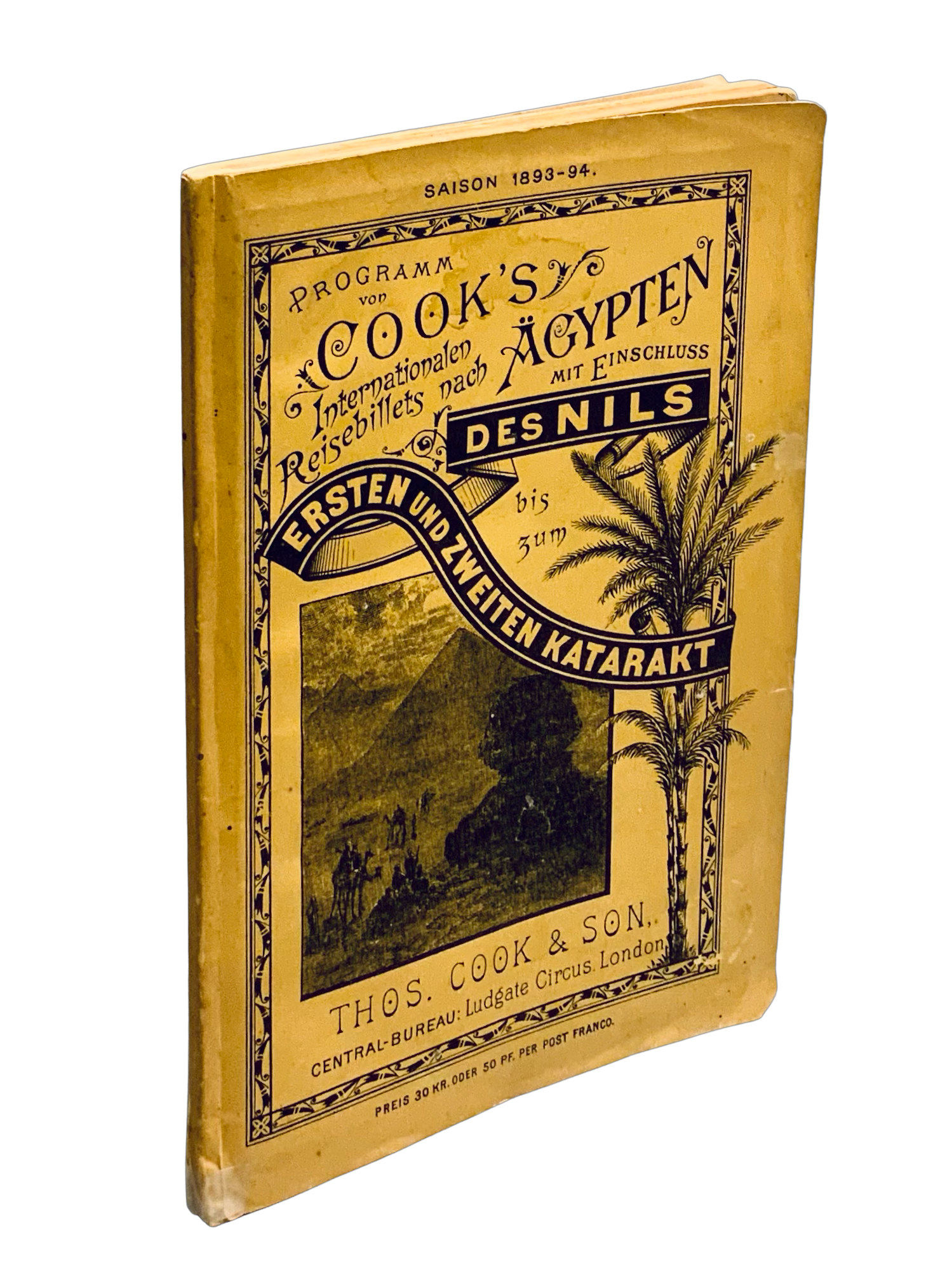 Programm von Cook´s Internationalen Reisebillets nach  Agypten...