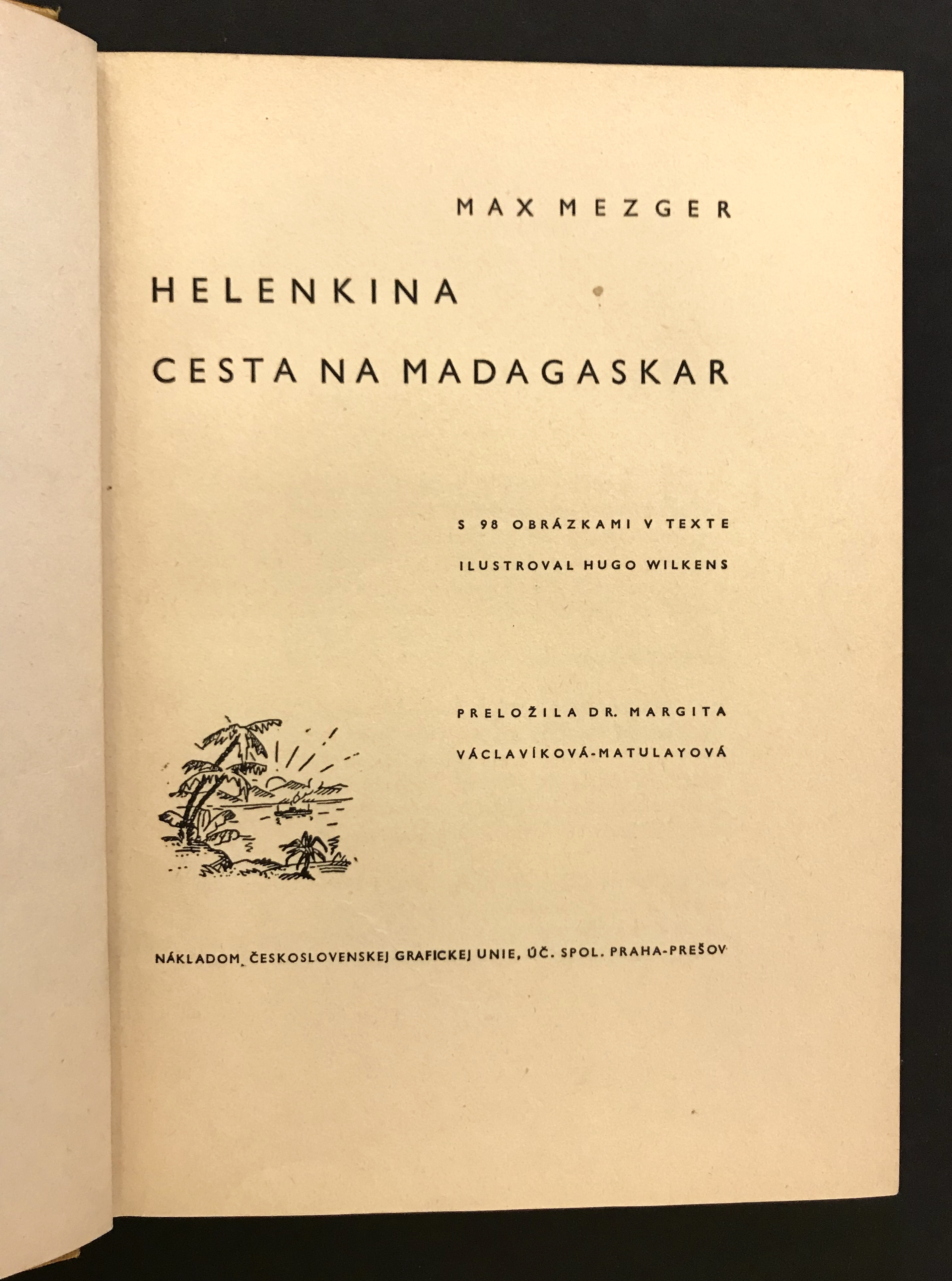 Helenkina cesta na Madagaskar
