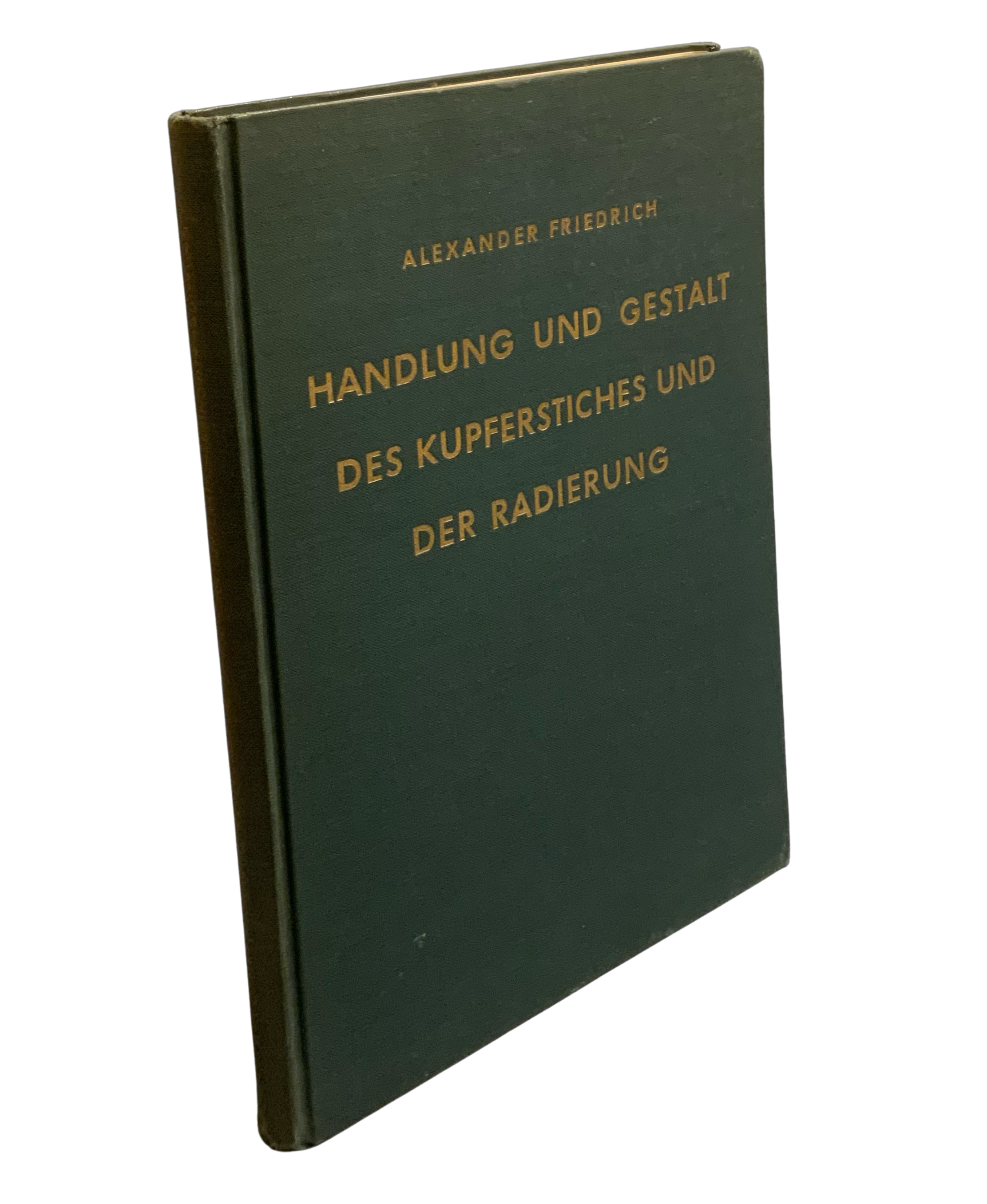 Handlung und Gestalt des Kupferstiches und der Radierung