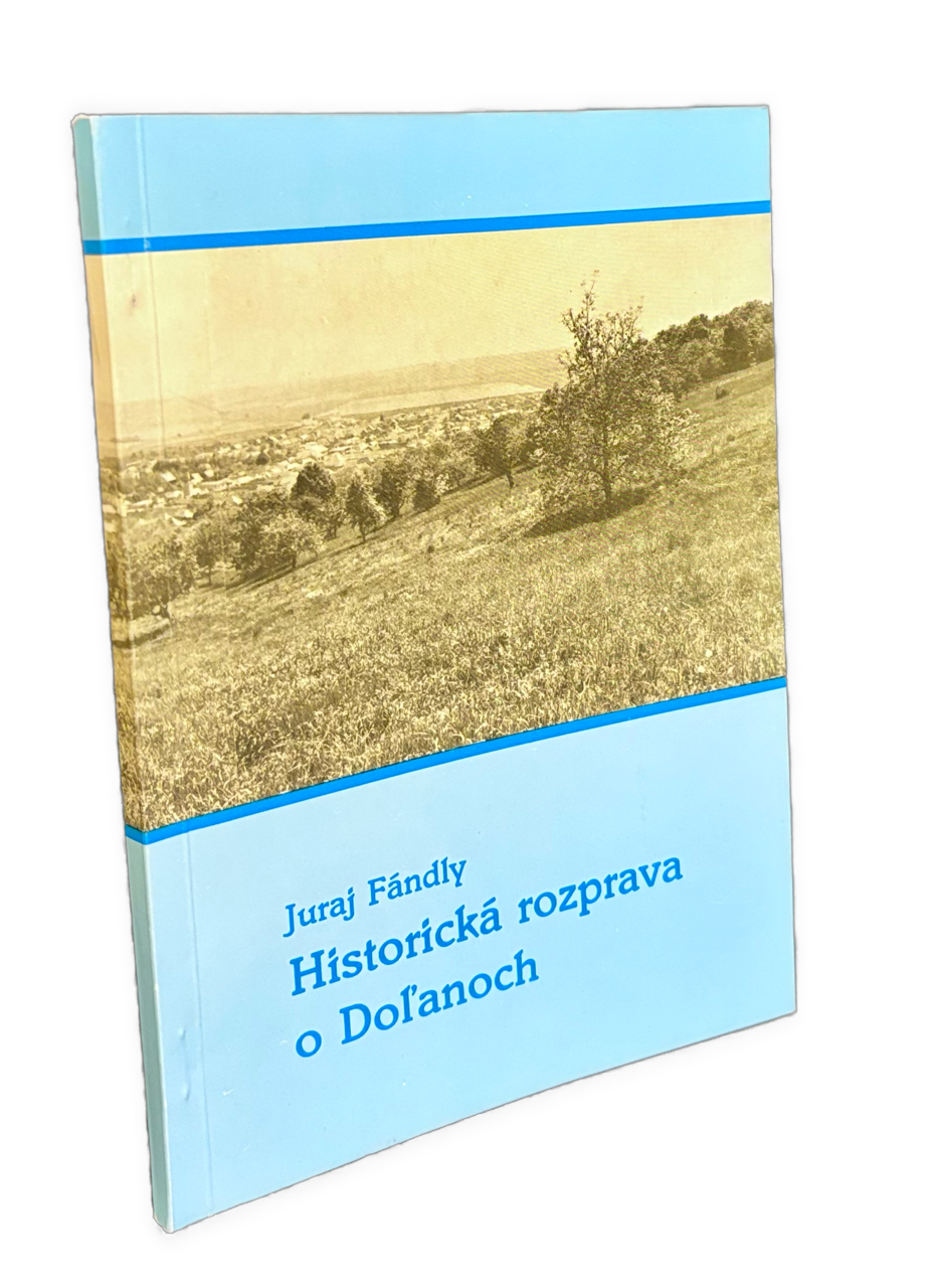 Historická rozprava o Doľanoch  