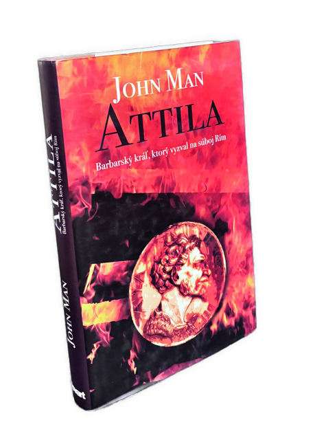 Attila. Barbarský kráľ, ktorý vyzval na súboj Rím - historická biografia IMG 1049