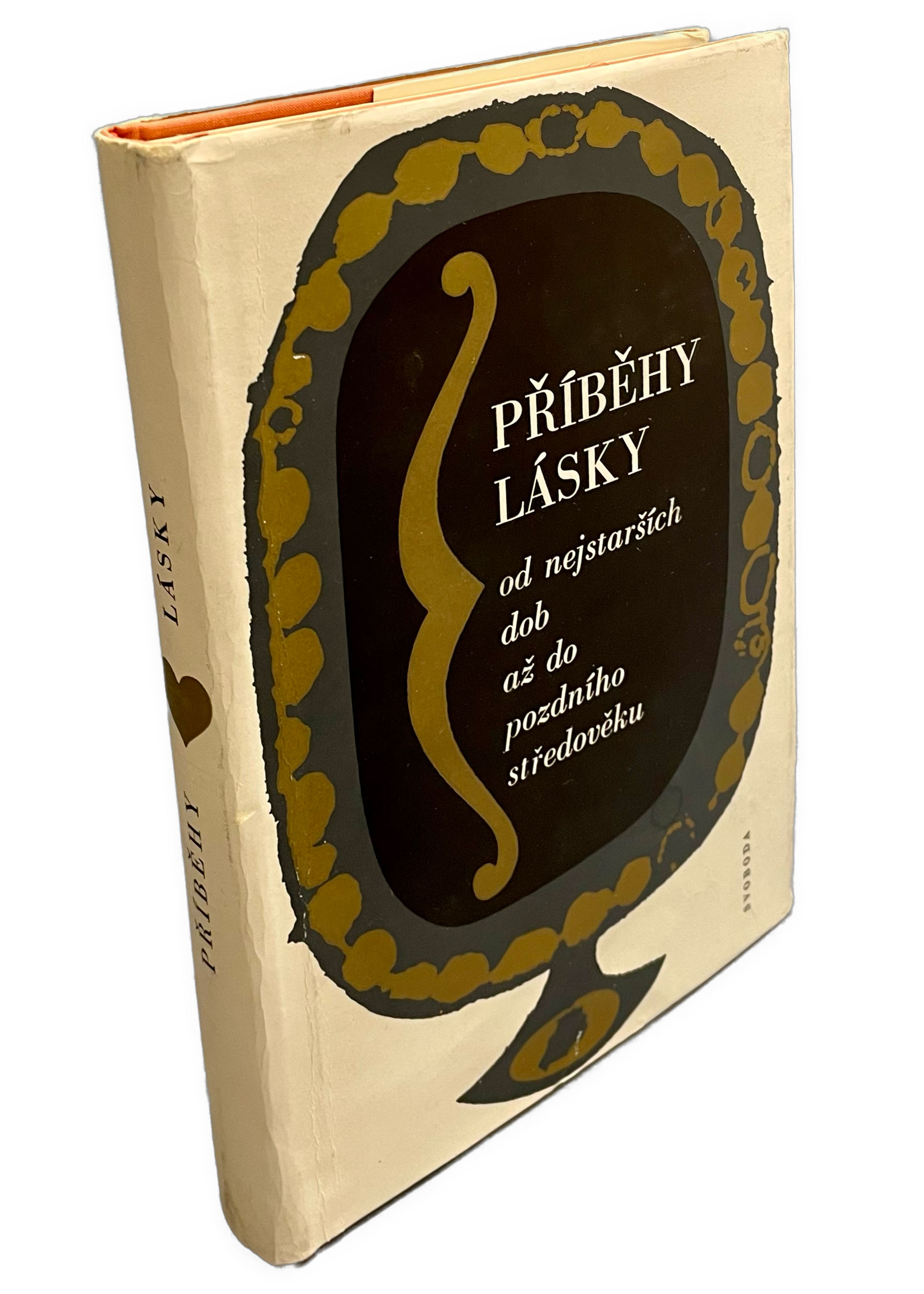 Příběhy lásky od nejstarších dob až do pozdního středověku