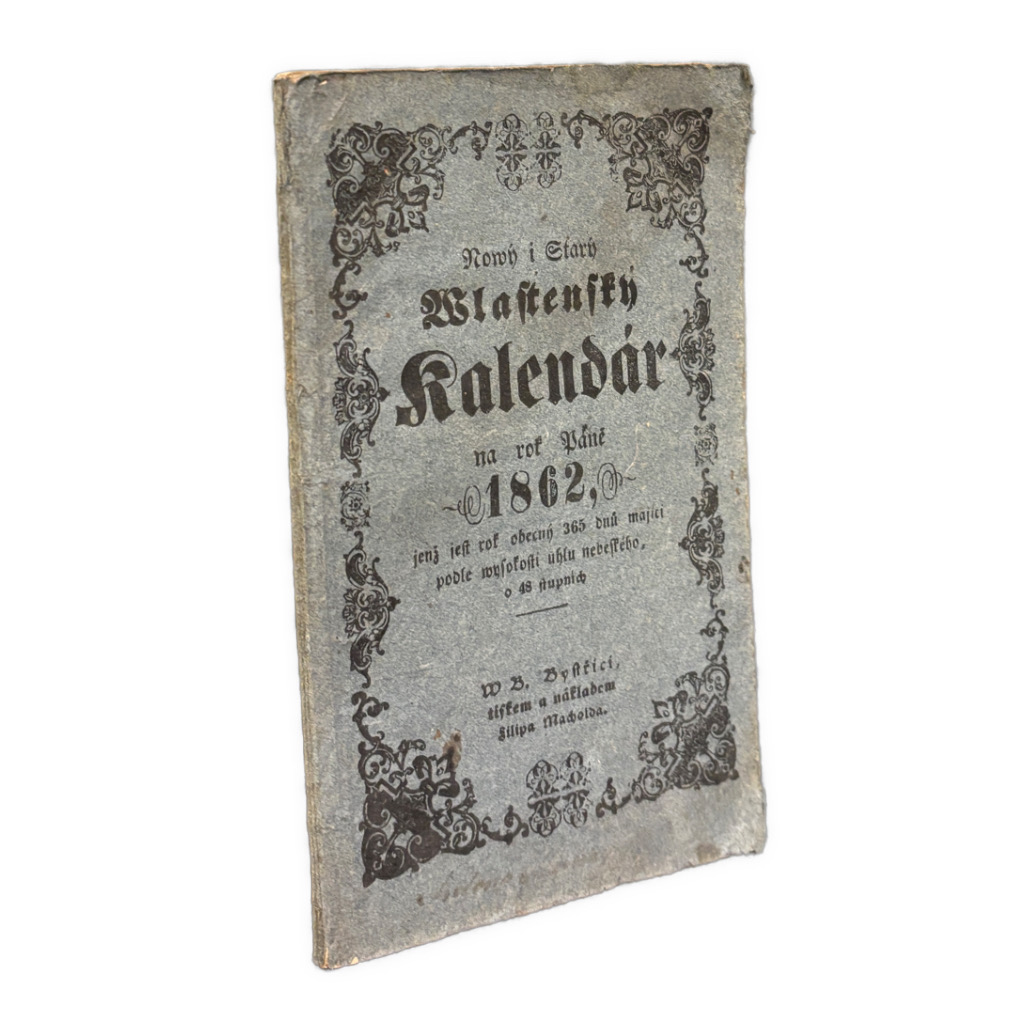VLASTENECKÝ KALENDÁR - Nový i Starý Wlastenský Kalendář na rok Páně 1862