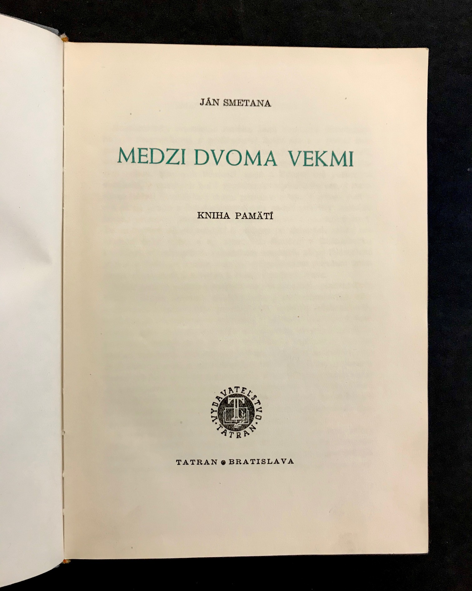 Medzi dvoma vekmi.- Kniha pamätí