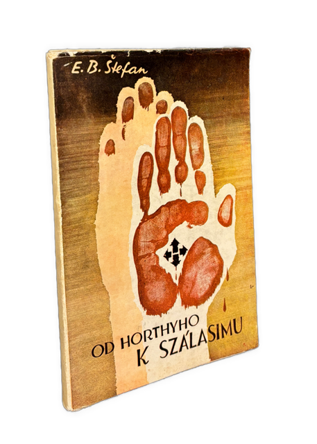 Od Horthyho k Szálasimu (obálka ako politická grafika) IMG 1667