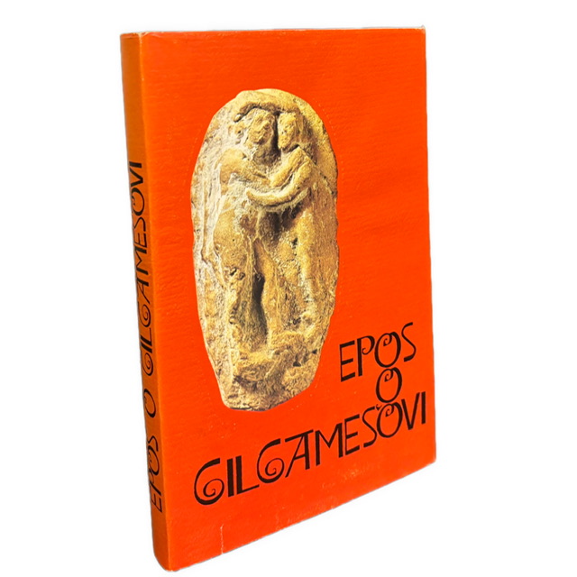 NAJSTARŠÍ EPOS - Epos o Gilgamešovi