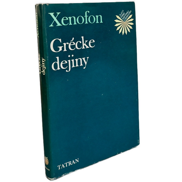 ANTICKÁ HISTORIOGRAFIA - Grécke dejiny (Hellenika)