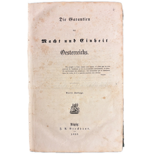 POLITICKÁ PUBLICISTIKA -  Die Garantien der Macht und Einheit Oesterreichs IMG 3152