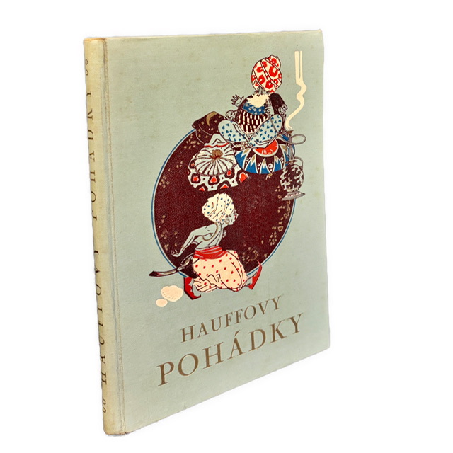 ROZPRÁVKOVÁ NOSTALGIA - Hauffovy pohádky