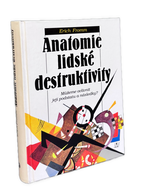 Anatomie lidské destruktivity. Můžeme ovlivnit její podstatu a následky?