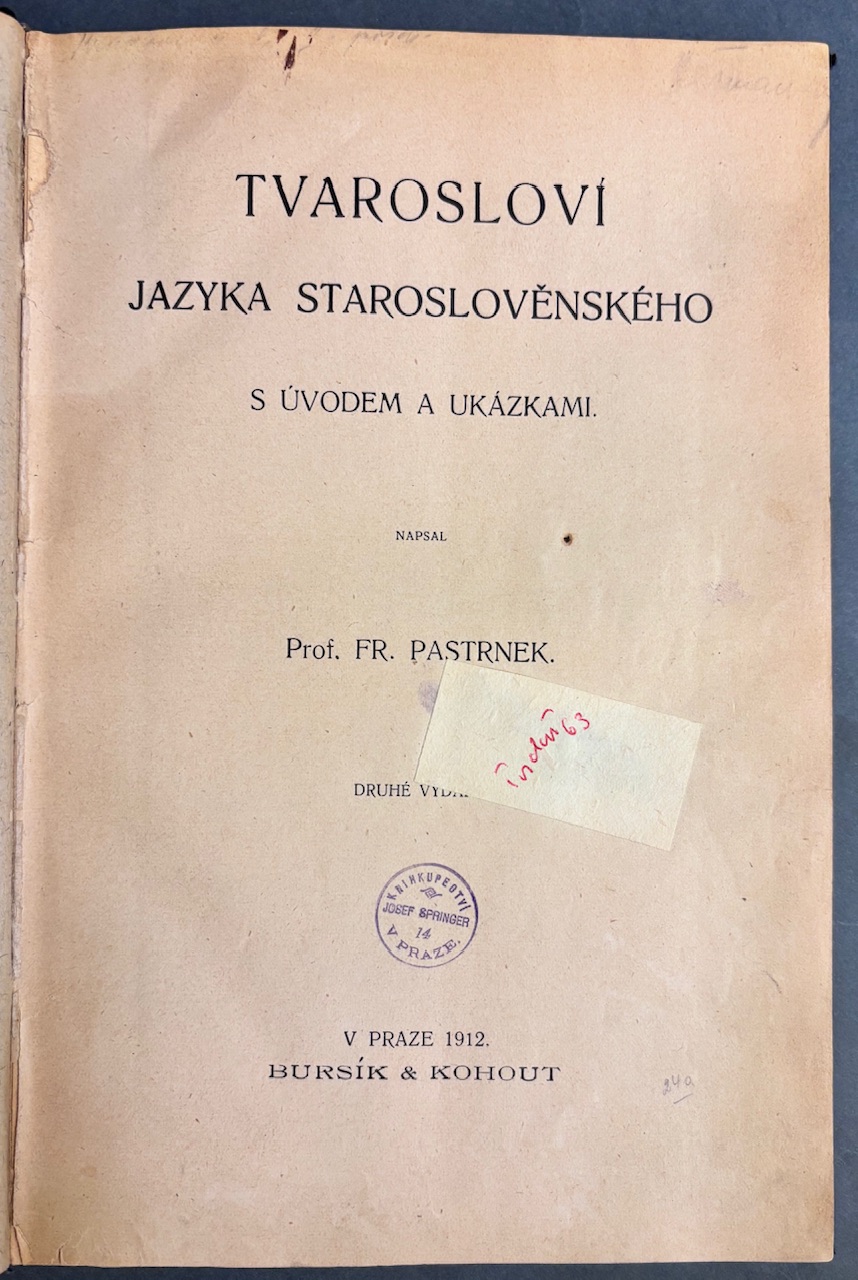 Tvarosloví jazyka staroslověnského. S úvodem a ukázkami