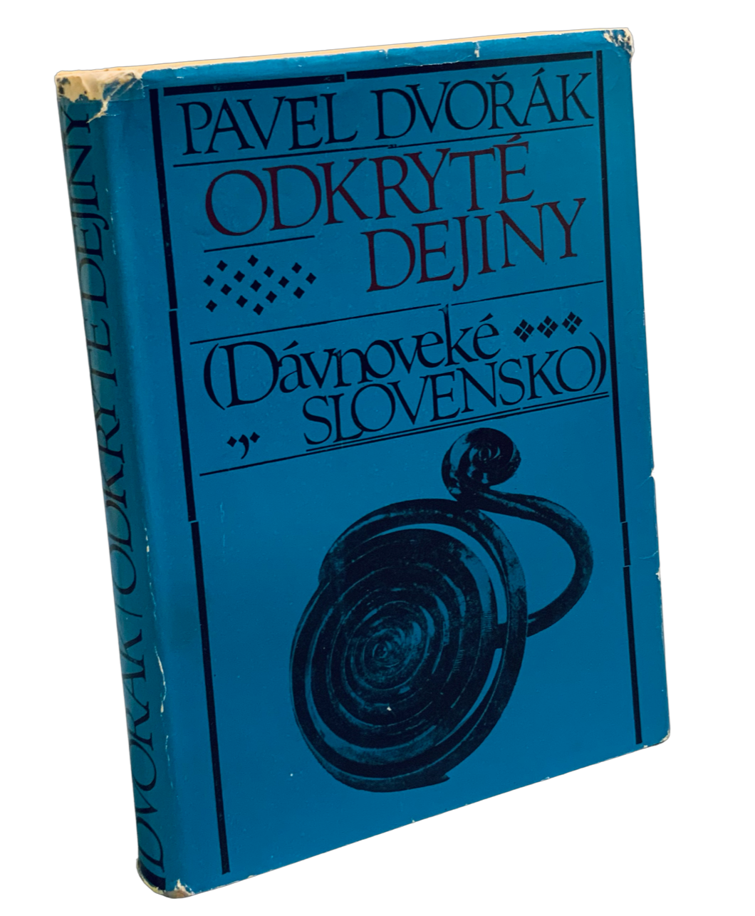 Odkryté dejiny (Dávnoveké Slovensko)