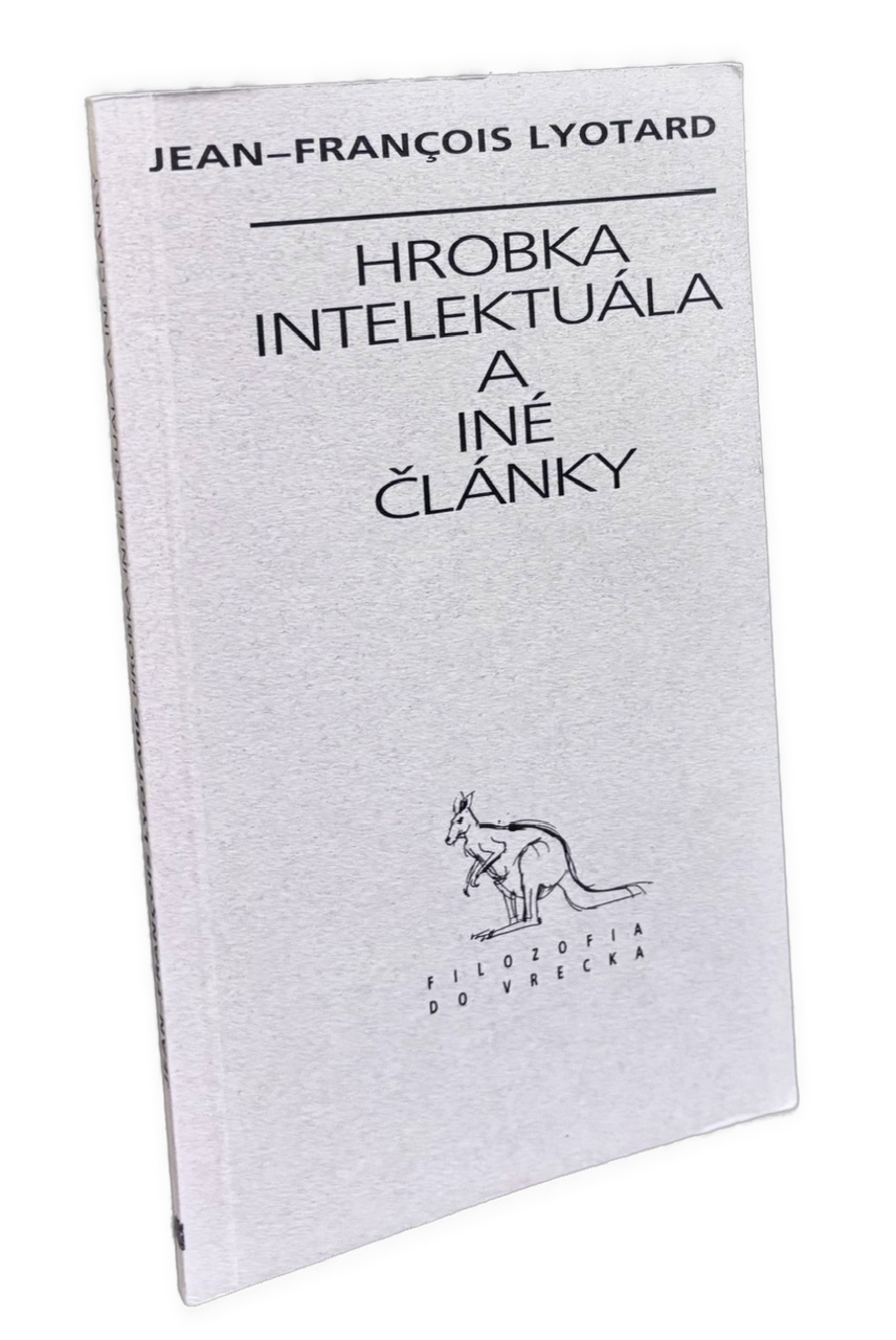 Hrobka intelektuála a iné články