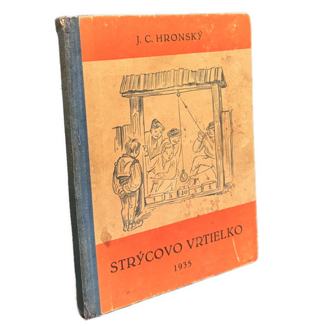 DETSKÁ HRAVOSŤ -  Strýcovo vrtielko