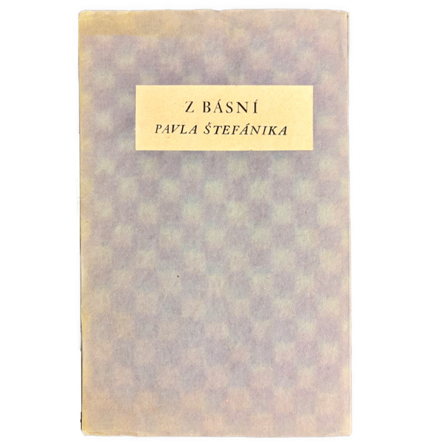 Z básní Pavla Štefánika - NÁKLAD 270 ks IMG 6574