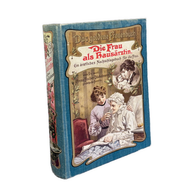 DOMÁCA LEKÁRKA - Das goldene Frauenbuch. Die Frau als Hausärztin IMG 6786