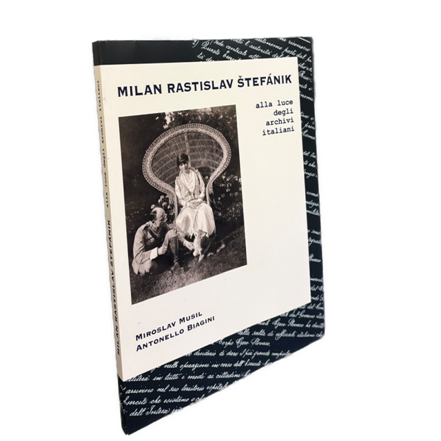 ŠTEFÁNIK - Milan Rastislav Štefánik alla luce degli archivi italiani IMG 8952