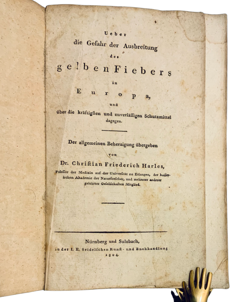 Ueber die Gefahr der Ausbreitung des gelben Fiebers  in Europa, und über die kräftigsten und zuverlässigen Schutzmittel dagegen 0904D1CC 209D 4C08 BC7C A5C6000C3027