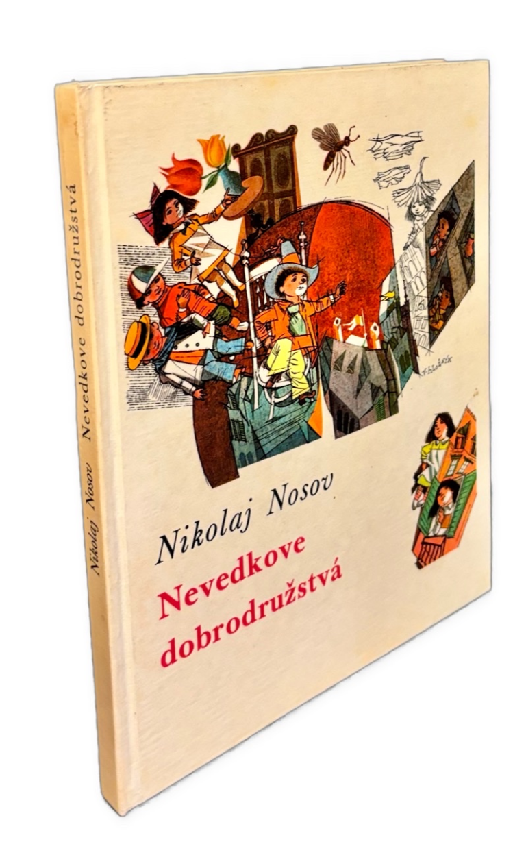 Nevedkove dobrodužstvá (ilustr. Vincent Hložník) 0C1E1352 70D4 4F51 934F 1E44499C4D01