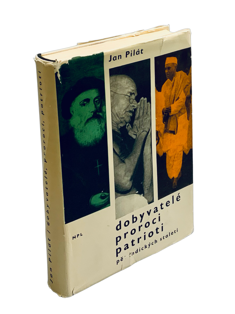 Dobyvatelé, proroci, patrioti. Pět indických staletí.- 0D555ABB 7984 4050 9D10 514B236DD775