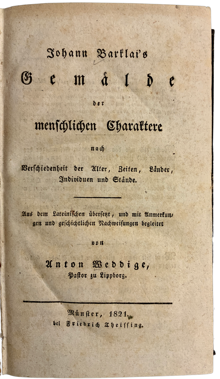 Johann Barklai´s Gemälde der menschlichen Charaktere nach Verschiedenheit der Alter, Zeiten, Länder, Individuen und Stände 4BB1D244 A3F8 4C0C 9256 902A90CEC87A