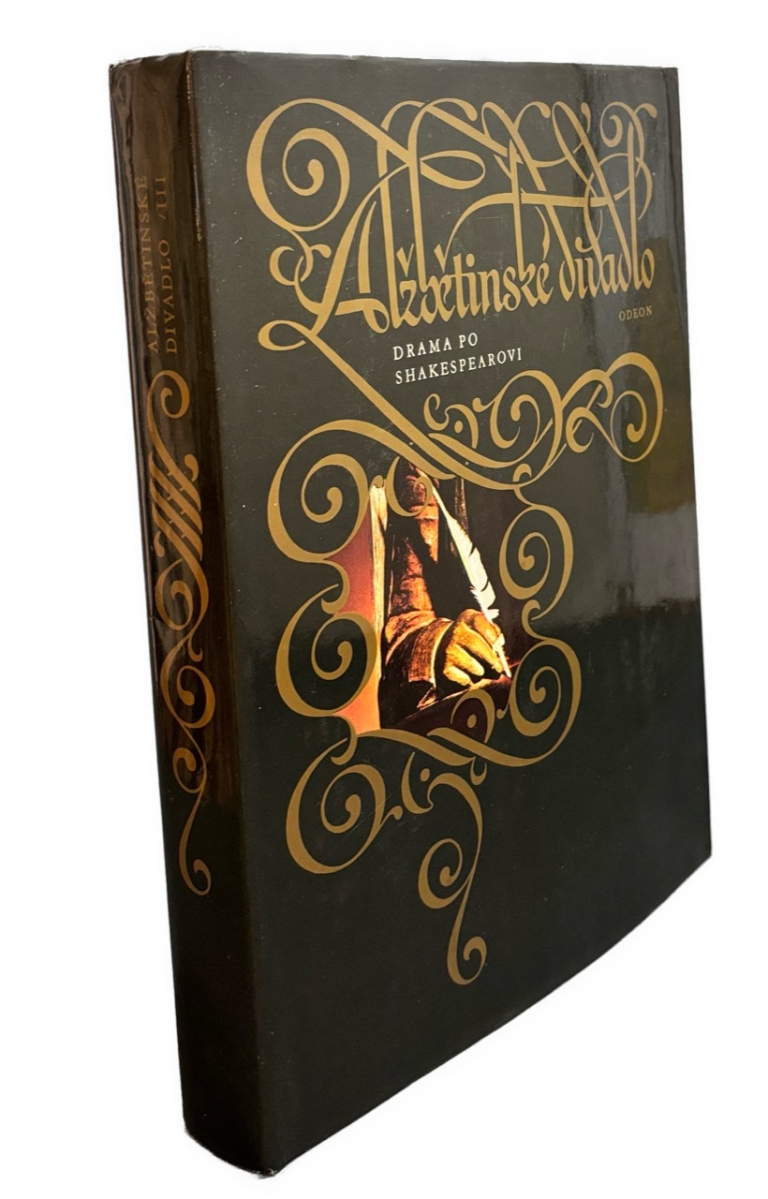 Alžbetinské divadlo, 3. diel - DRAMA PO SHAKESPEAROVI 8A8F39B7 28DC 43BB 894E 8A0D9106004E
