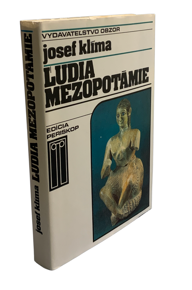 Ľudia Mezopotámie. Cestami dávnej civilizácie a kultúry pri Eufrate a Tigrise. A6AA7B15 A8F3 41D1 8675 4C22E74683E3