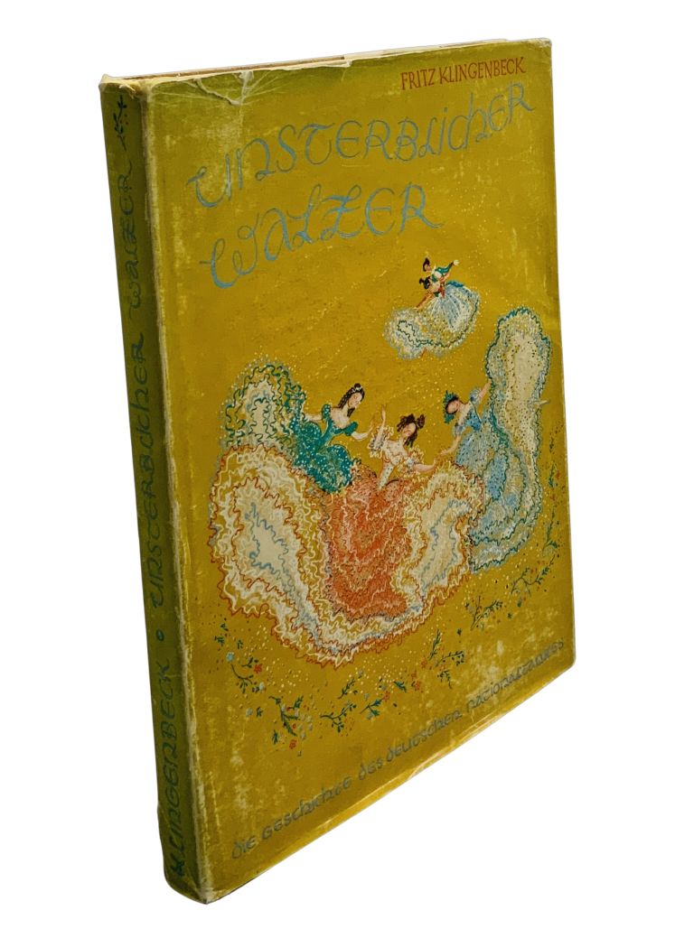 Untersterblicher Walzer. Die Geschichte des deutschen Nationaltanzes CD977C9D CCEC 4AB6 88EE 2C5F677985B9