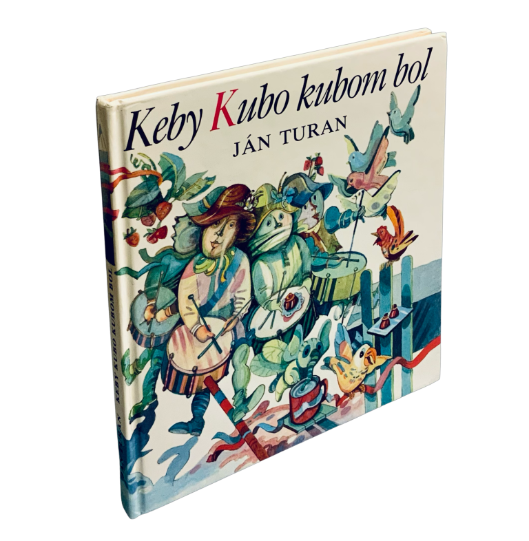 Keby Kubo kubom bol D083C1F5 CC2F 4CF9 A539 576E69C7C310