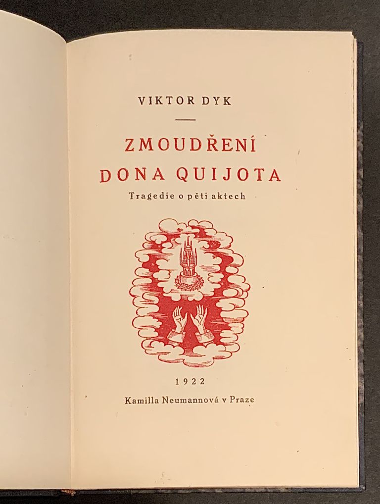 Zmoudření Dona Quijota. Tragédie v pěti aktech D4A8B1E9 E640 490E B133 6D9DA12E6709