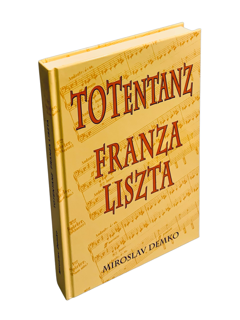 TOTentanz Franza Liszta alebo Tanec Slovákov DD455BA7 332C 46EE A1AA 0DDA059D1C7A