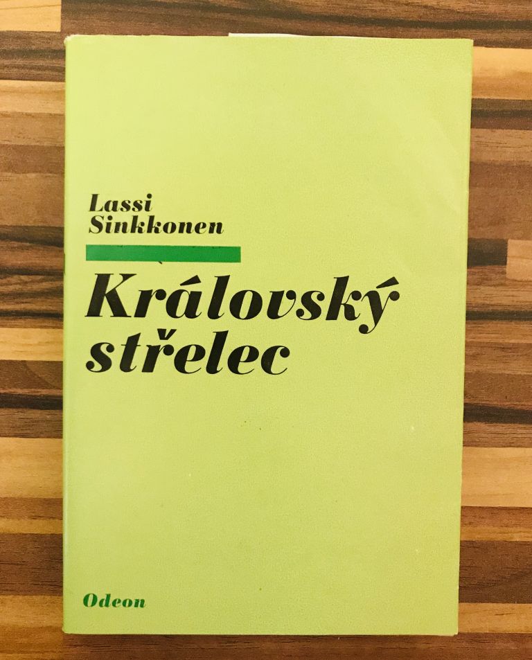 Královský střelec. Román ED795C9D D063 4CDC AA06 57AD3E0B7680